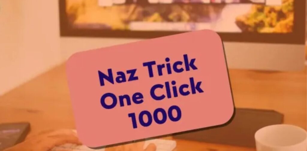 Naz Trick One Click 1000